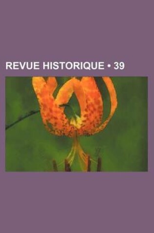 Cover of Revue Historique (39)