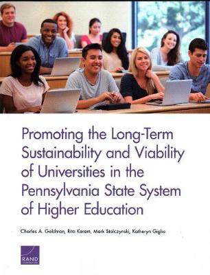 Book cover for Promoting the Long-Term Sustainability and Viability of Universities in the Pennsylvania State System of Higher Education