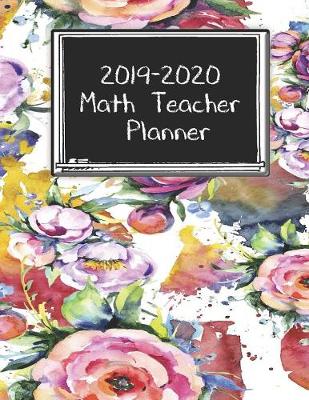 Book cover for 2019-2020 Math Teacher Planner