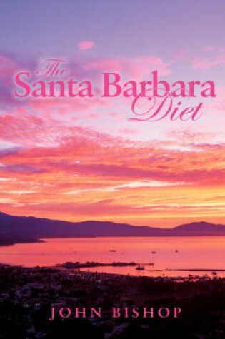 Cover of The Santa Barbara Diet