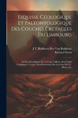 Book cover for Esquisse Géologique Et Paléontologique Des Couches Crétacées Du Limbourg