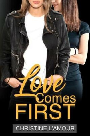 Cover of Love Comes First