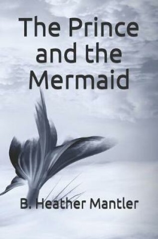 Cover of The Prince and the Mermaid