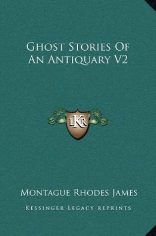 Cover of Ghost Stories Of An Antiquary V2