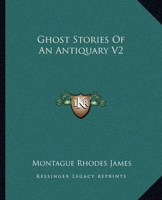 Book cover for Ghost Stories Of An Antiquary V2