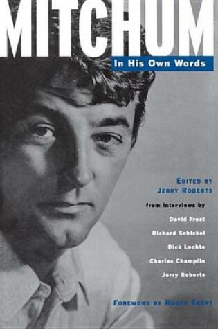 Cover of Mitchum - In His Own Words