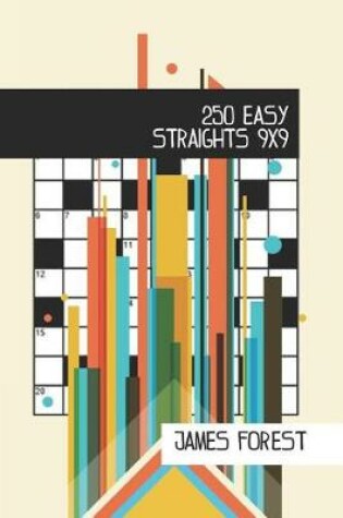 Cover of 250 Easy Straights 9x9