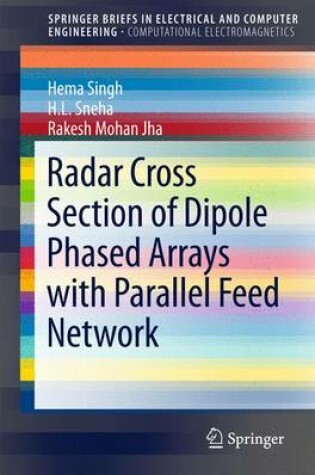 Cover of Radar Cross Section of Dipole Phased Arrays with Parallel Feed Network