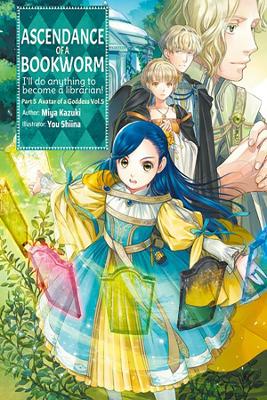 Cover of Ascendance of a Bookworm: Part 5 Volume 5 (Light Novel)