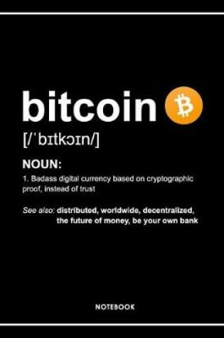 Cover of Bitcoin Definition Lined Notebook. Notes & Exercise Book (Black)