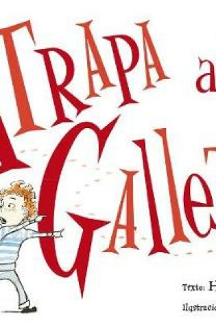 Cover of Atrapa a esa Galleta!