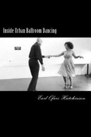 Cover of Inside Urban Ballroom Dancing