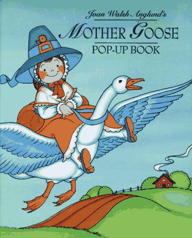 Book cover for Joan Walsh Anglund's Mother Goose Pop-Up Book