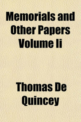 Cover of Memorials and Other Papers Volume II