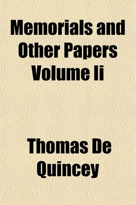 Book cover for Memorials and Other Papers Volume II