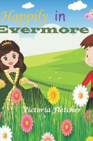 Cover of Happily in Evermore