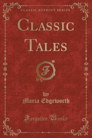 Cover of Classic Tales (Classic Reprint)