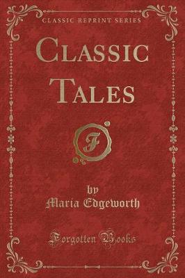 Book cover for Classic Tales (Classic Reprint)