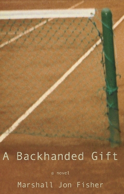 Book cover for A Backhanded Gift