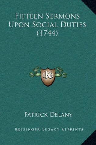 Cover of Fifteen Sermons Upon Social Duties (1744)