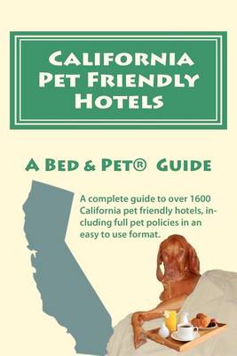 Book cover for California Pet Friendly Hotels