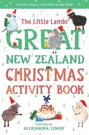 Cover of The Little Lambs' Great New Zealand Christmas Activity Book