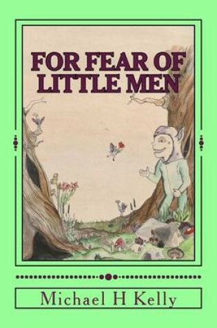 Cover of For Fear of Little Men