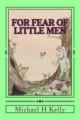 Book cover for For Fear of Little Men