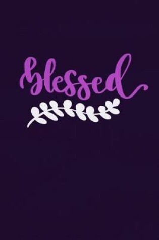 Cover of Blessed