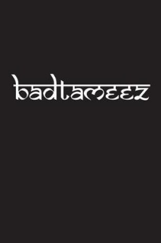 Cover of Badtameez