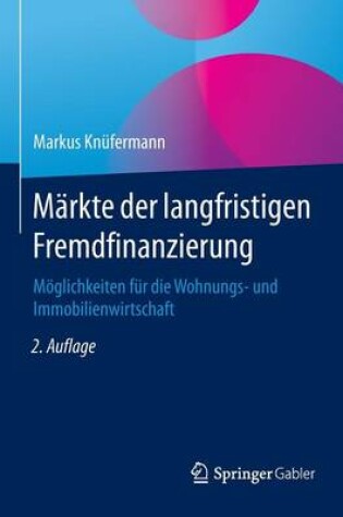 Cover of M rkte Der Langfristigen Fremdfinanzierung