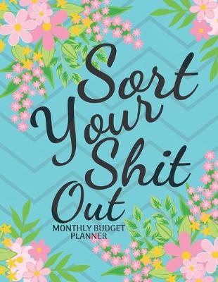 Book cover for Sort Your Shit Out