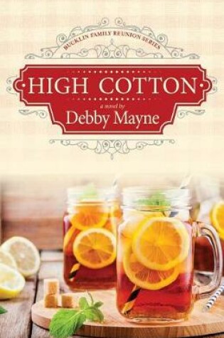 Cover of High Cotton