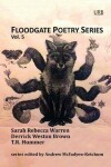 Book cover for Floodgate Poetry Series Vol. 5