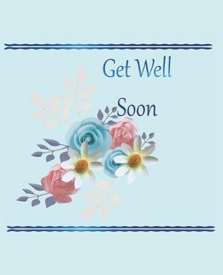 Book cover for Get well Soon