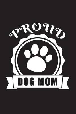 Book cover for Proud Dog Mom