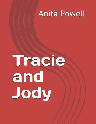 Book cover for Tracie and Jody