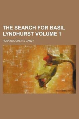 Cover of The Search for Basil Lyndhurst Volume 1