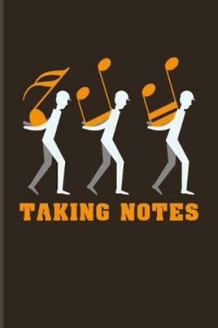 Cover of Taking Notes