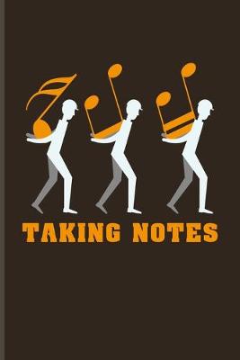 Book cover for Taking Notes