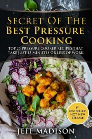 Cover of Secret of the Best Pressure Cooking