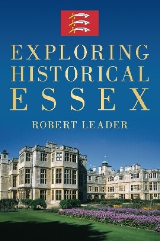Cover of Exploring Historical Essex