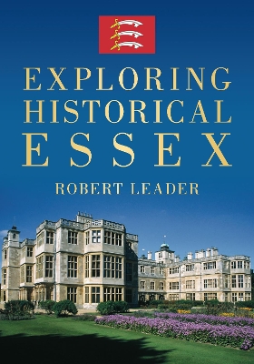 Book cover for Exploring Historical Essex