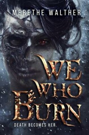 Cover of We Who Burn