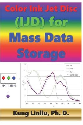 Book cover for Color Ink Jet Disc (IJD) for Mass Data Storage
