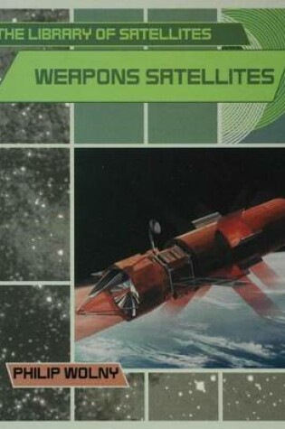 Cover of Weapons Satellites