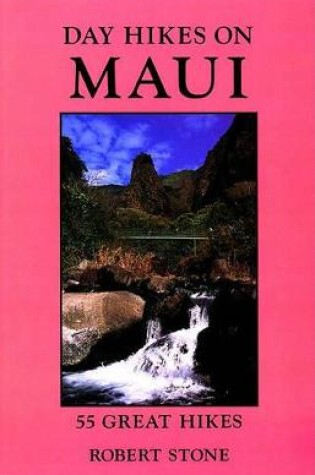 Cover of Day Hikes on Maui, 3rd