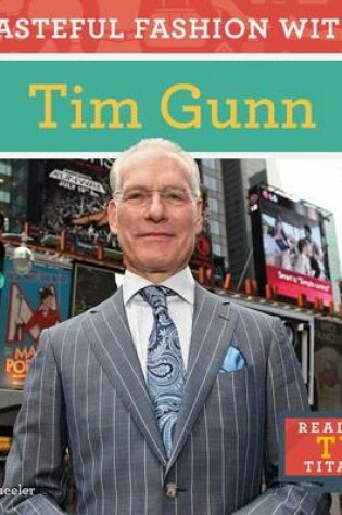 Cover of Tasteful Fashion with Tim Gunn