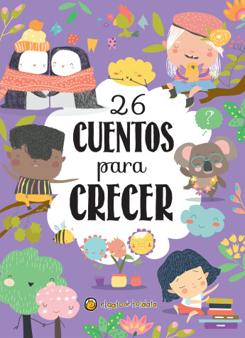 Book cover for 26 cuentos para crecer / 26 Stories to Grow