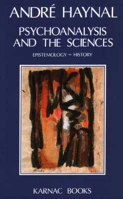 Book cover for Psychoanalysis and the Sciences